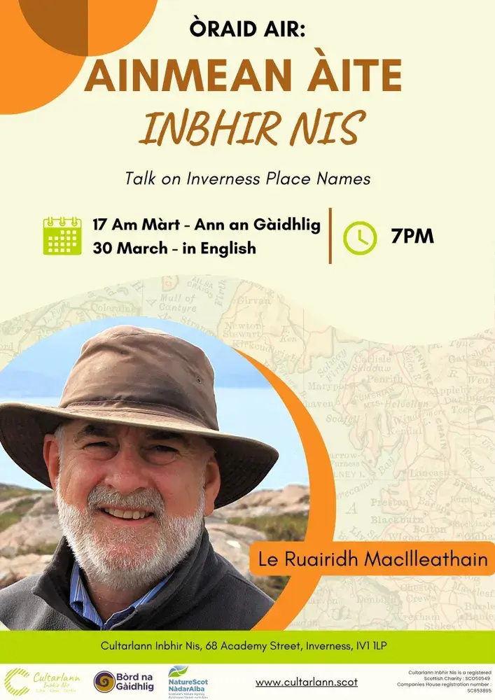 Poster; Aimnean Àite Inbhir Nis, 17 Am Màrt ann an Gàidhlig, 30 March in English, both at 1900 hours. With Ruairidh MacIlleathain